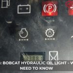 bobcat hydraulic oil warning light