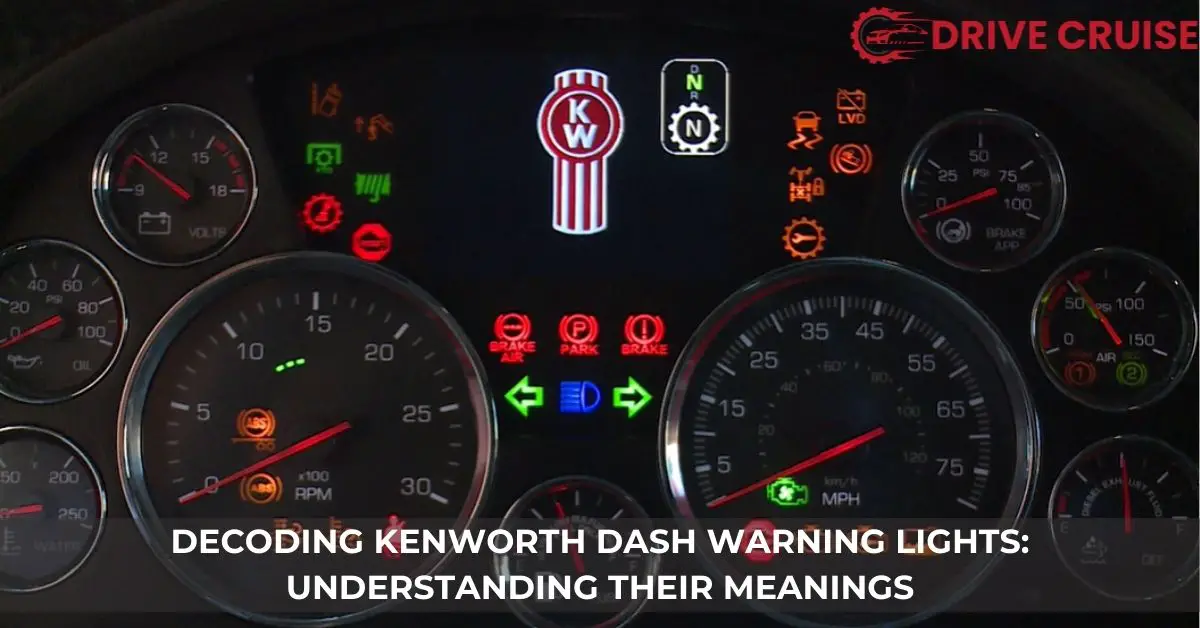 kenworth dash warning lights meaning