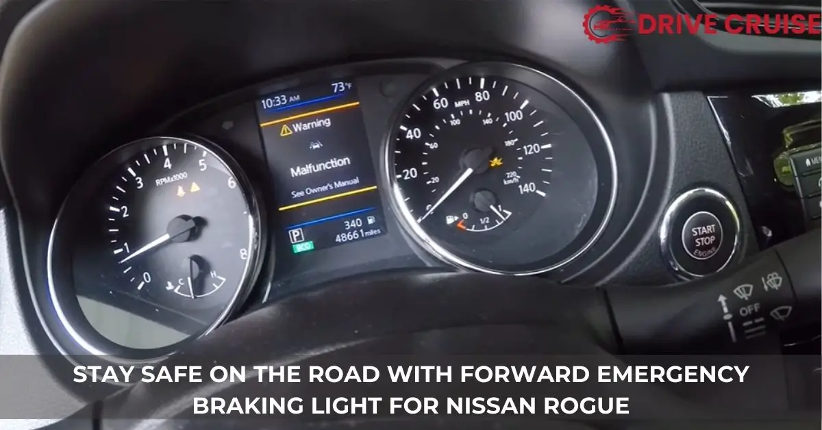 forward emergency braking light nissan rogue