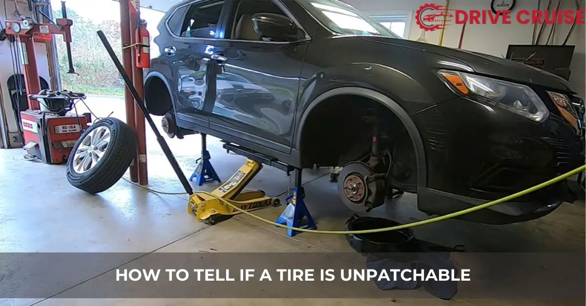 how can you tell if a tire is unpatchable