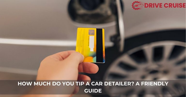 how much do you tip a car detailer