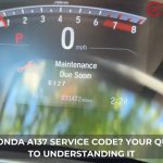 what is honda a137 service code