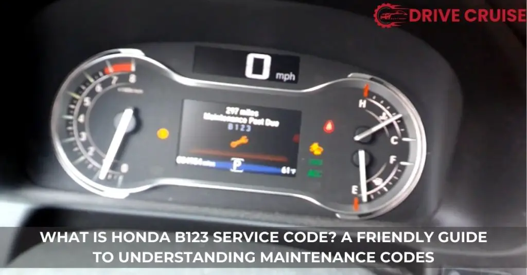 Decoding Honda B123 Service Code: Maintenance Tips & Cost Savings ...