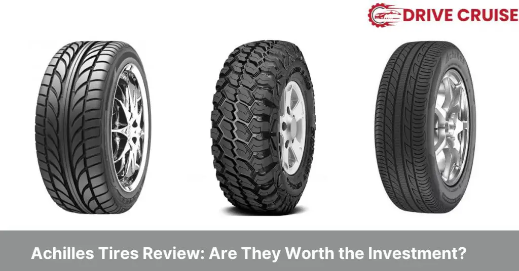 achilles tires review