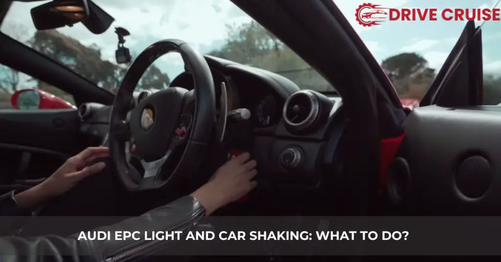 audi epc light car shaking