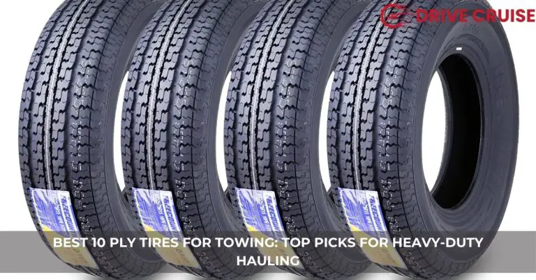 best 10 ply tires for towing