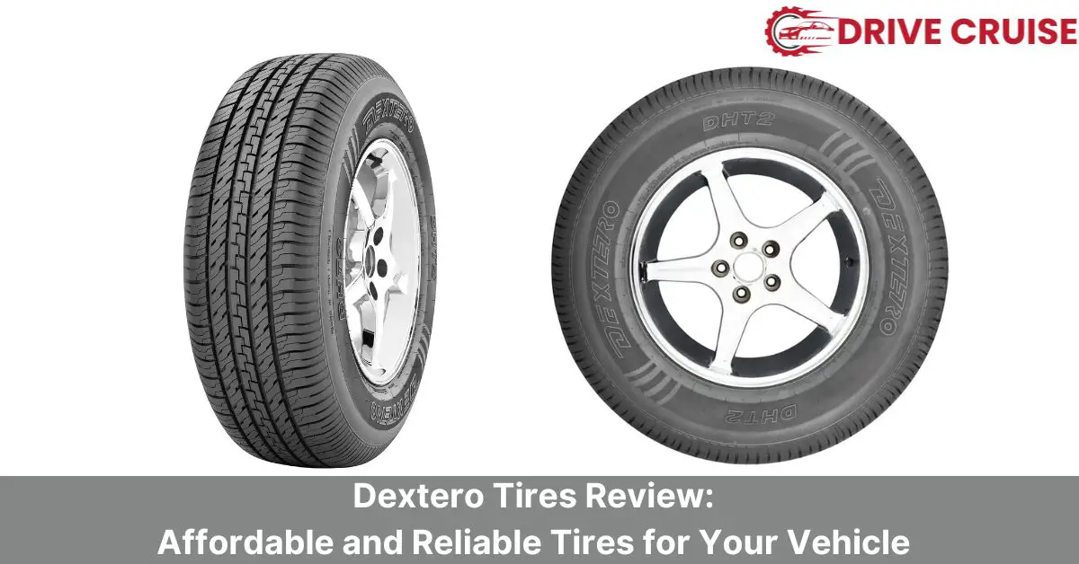 dextero tires review