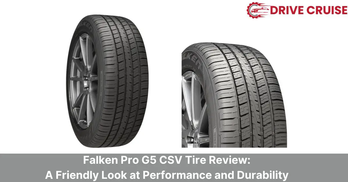 falken pro g5 csv tire review