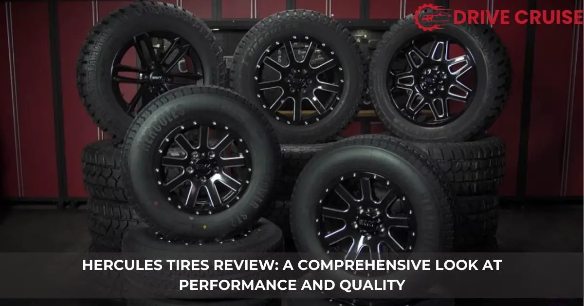 hercules tires review