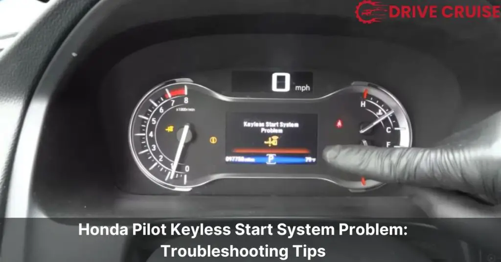 honda pilot keyless start system problem