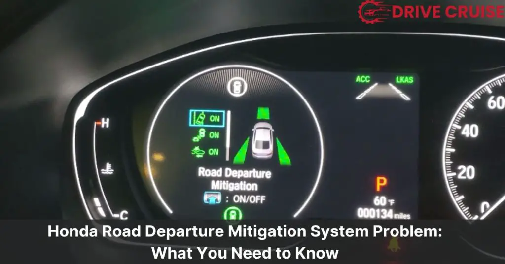 honda road departure mitigation system problem