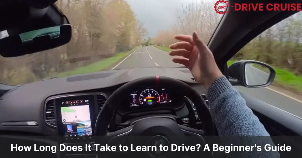 how long does it take to learn to drive