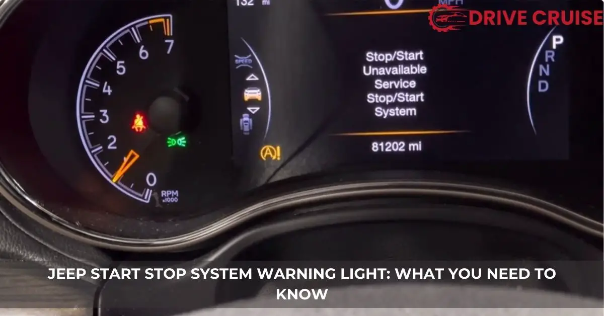 jeep start stop system warning light