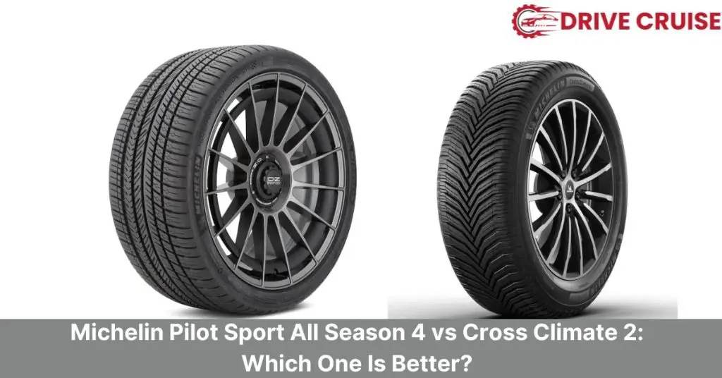 michelin pilot sport all season 4 vs michelin cross climate 2
