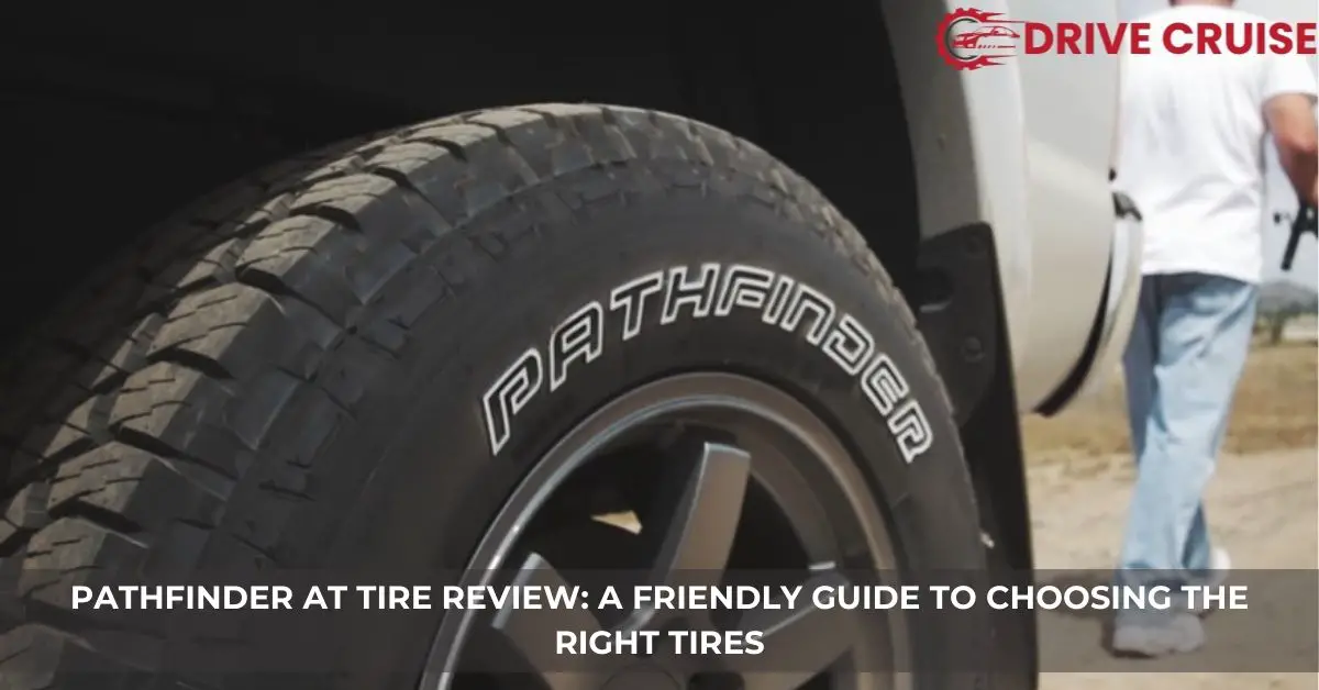 pathfinder at tire review