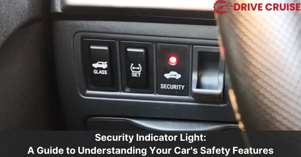 security indicator light