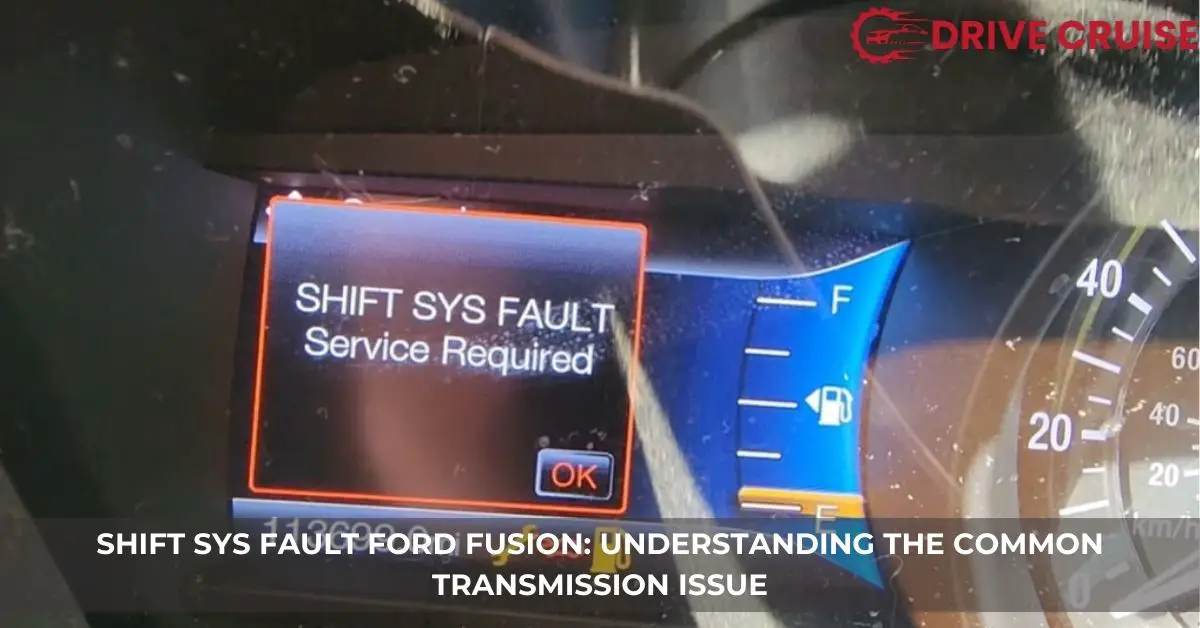 shift sys fault ford fusion