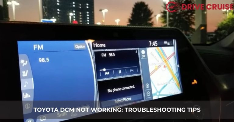 toyota dcm not working
