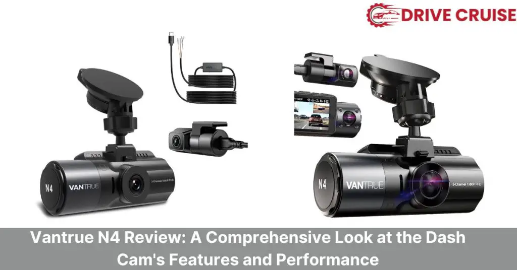 vantrue n4 review