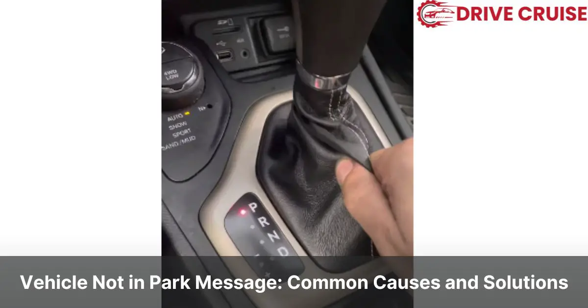 vehicle not in park message