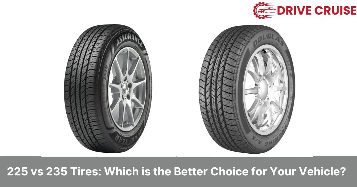 225 vs 235 tires