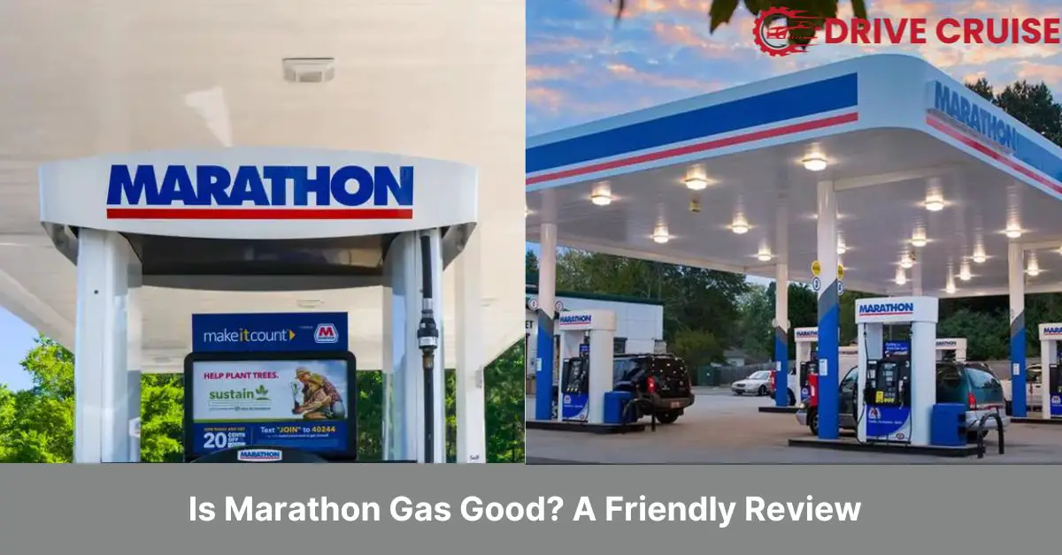 is marathon gas good