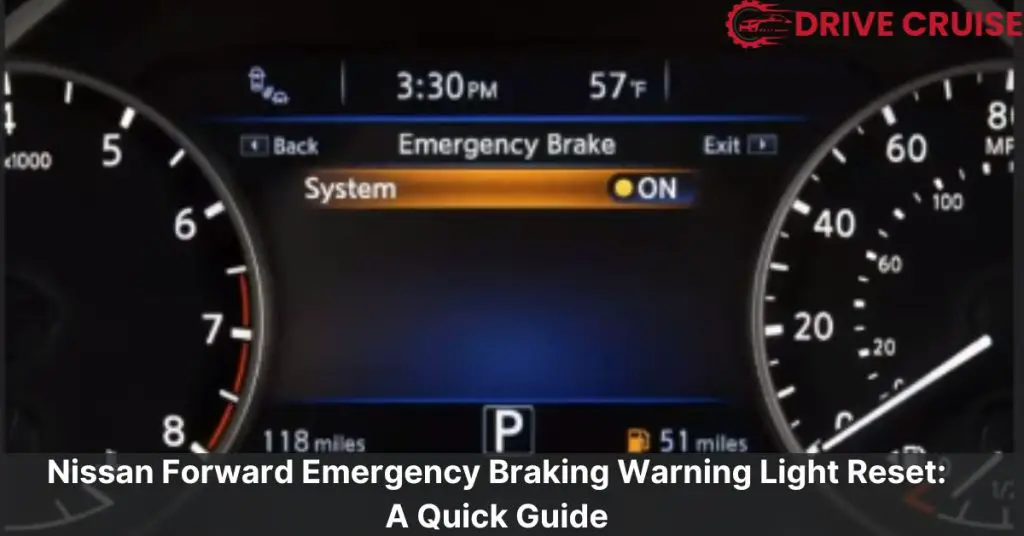 nissan forward emergency braking warning light reset
